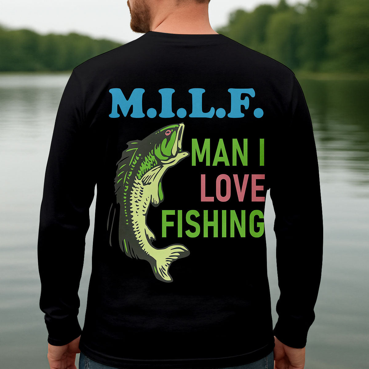 MILF Man I Love Fishing Fishing UPF Shirts, Funny Fishing Shirt, Custom Fishing Shirt, Fishing Shirts For Men