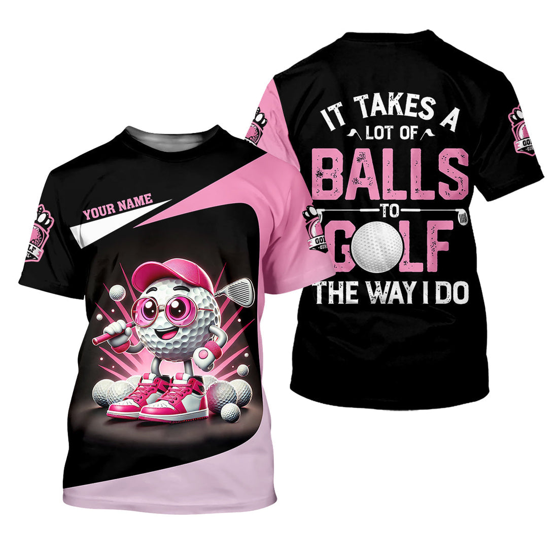 It Takes A Lot of Balls To Golf The Way I Do Custom Womens Golf Polo ShirtWomens Golf Gifts