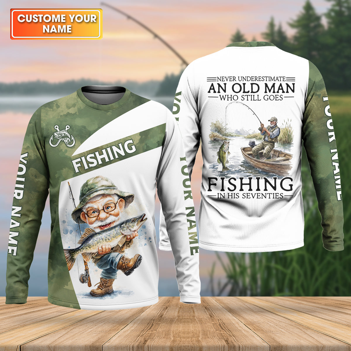 Never Underestimate An Old Man Who Still Goes Fishing Camo Fishing Shirt, Fishing UPF Shirts, Fishing Shirts For Men