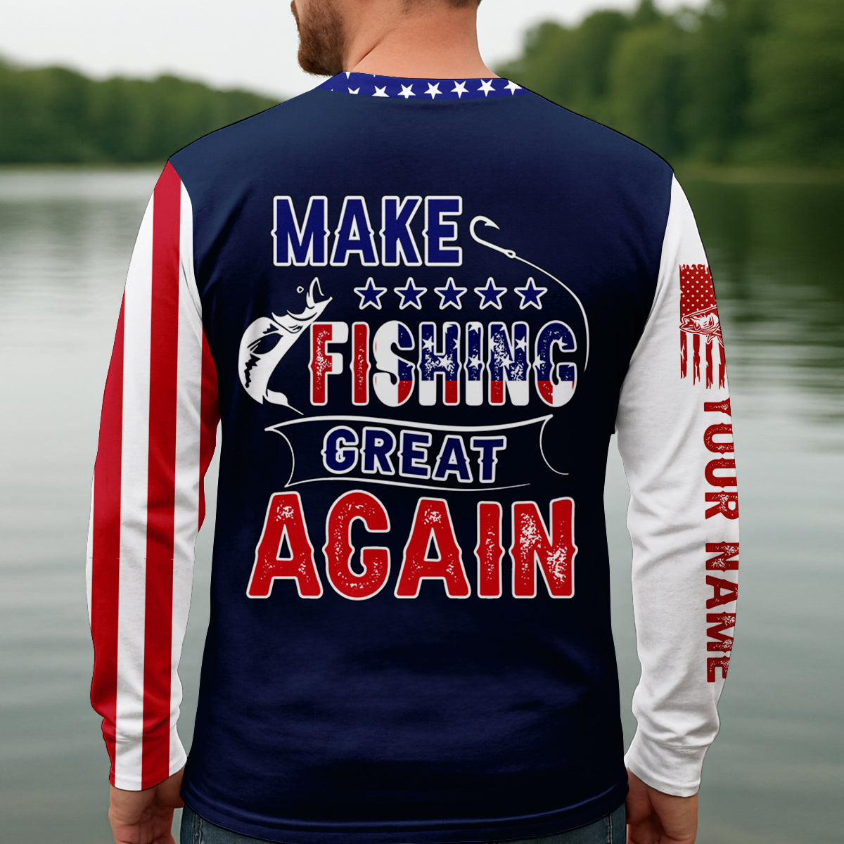 Make Fishing Great Again Patriotic Fishing Shirt, American Flag Fishing Shirt, Fishing UPF Shirts, Men's Fishing Shirt