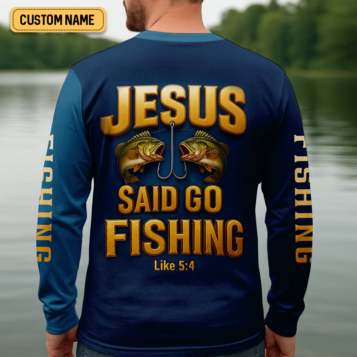 Jesus Said Go Fishing Funny Fishing Shirt, Christian Fishing SPF Shirt For Men, Men's Fishing Shirts Long Sleeve