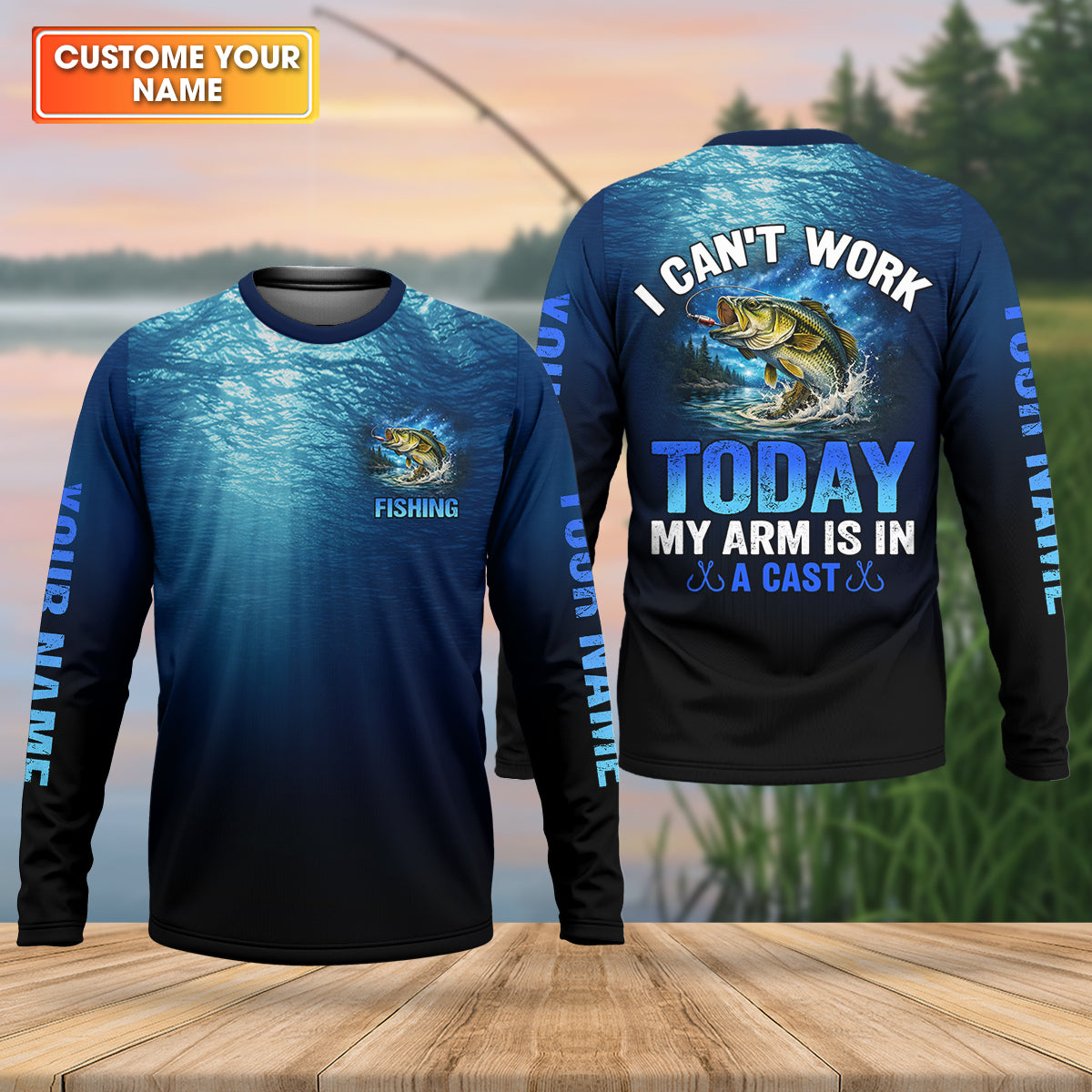 Cant Work Today My Arm Is In A Cast, Personalized Fishing Shirt, Fishing UPF Shirts, Funny Fisherman Gift