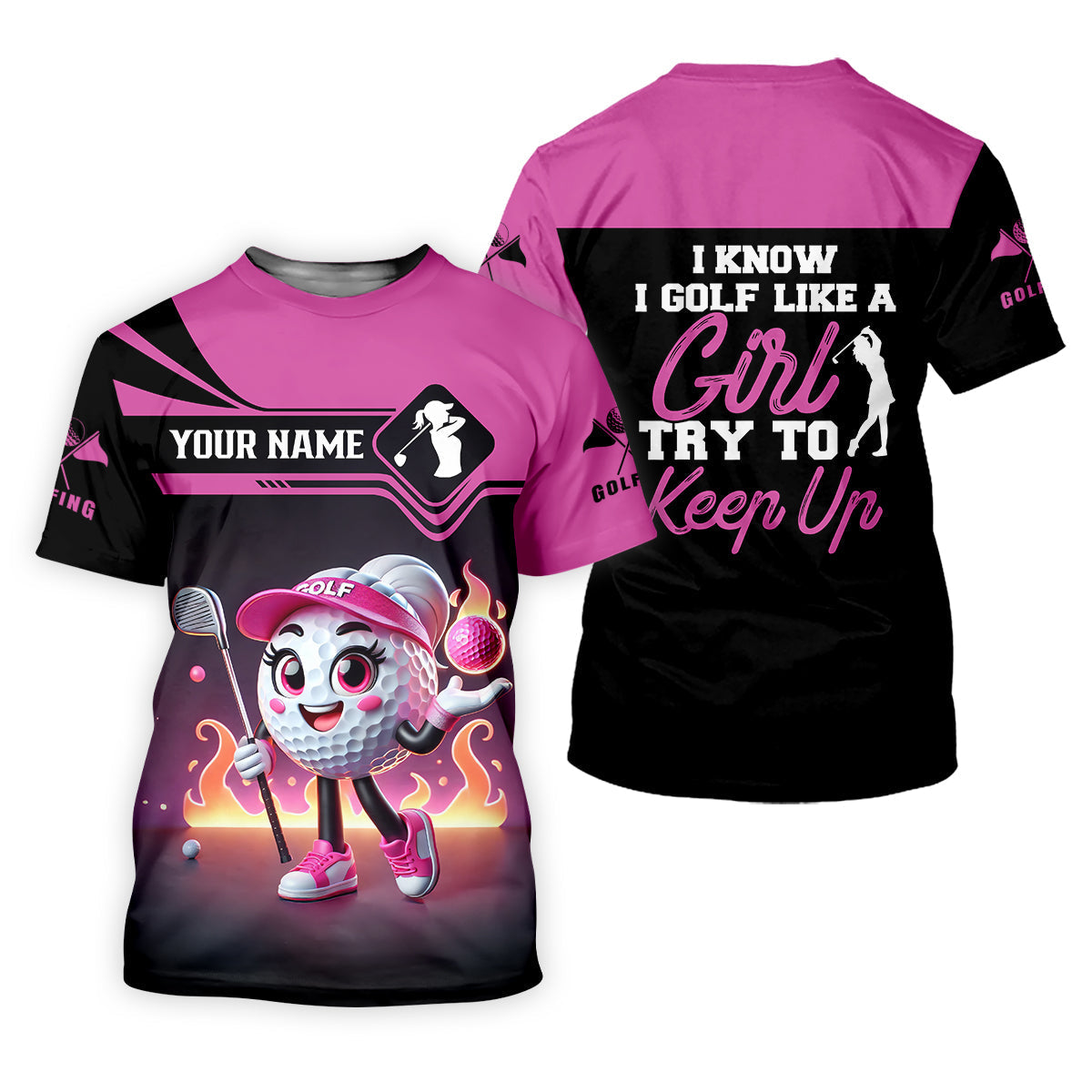 I Know I Golf Like A Girl Try To Keep Up Custom Funny Womens Golf Polo ShirtLadies Golf Shirt