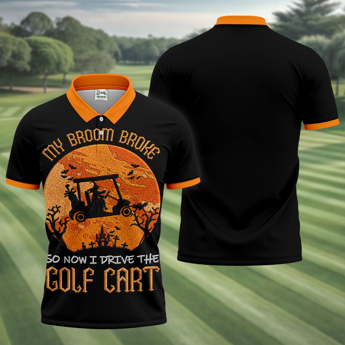 Broom Broke Now I Drive Golf Cart Halloween Polo Shirt, Mens Golf Polo, Mens Polo Shirts