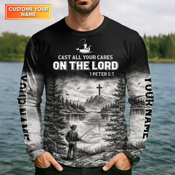 Cast All Your Cares On The Lord Fishing UPF Shirt, Personalized Fishing Shirt For Men, Fishing Shirts For Men