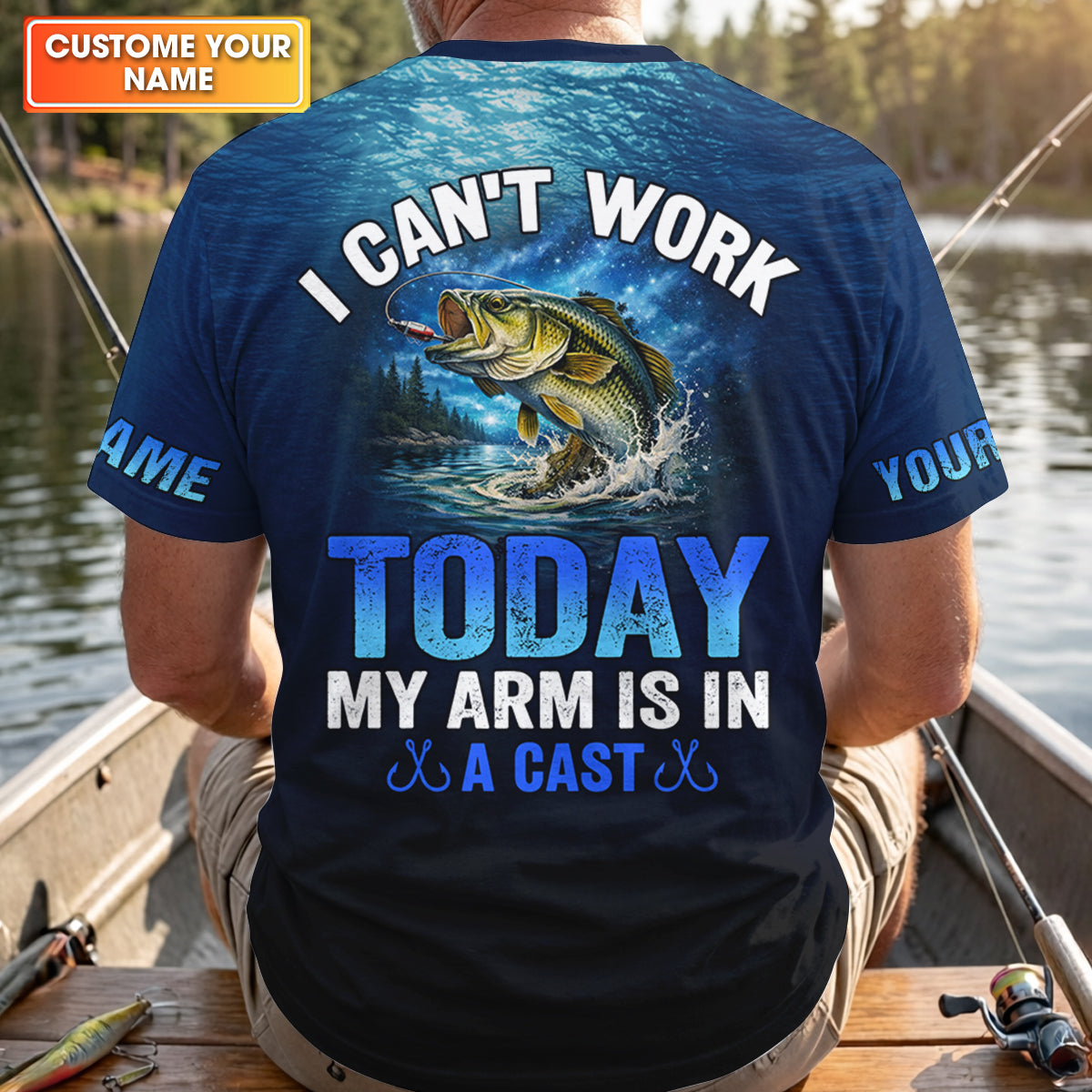Cant Work Today My Arm Is In A Cast, Personalized Fishing Shirt, Fishing UPF Shirts, Funny Fisherman Gift