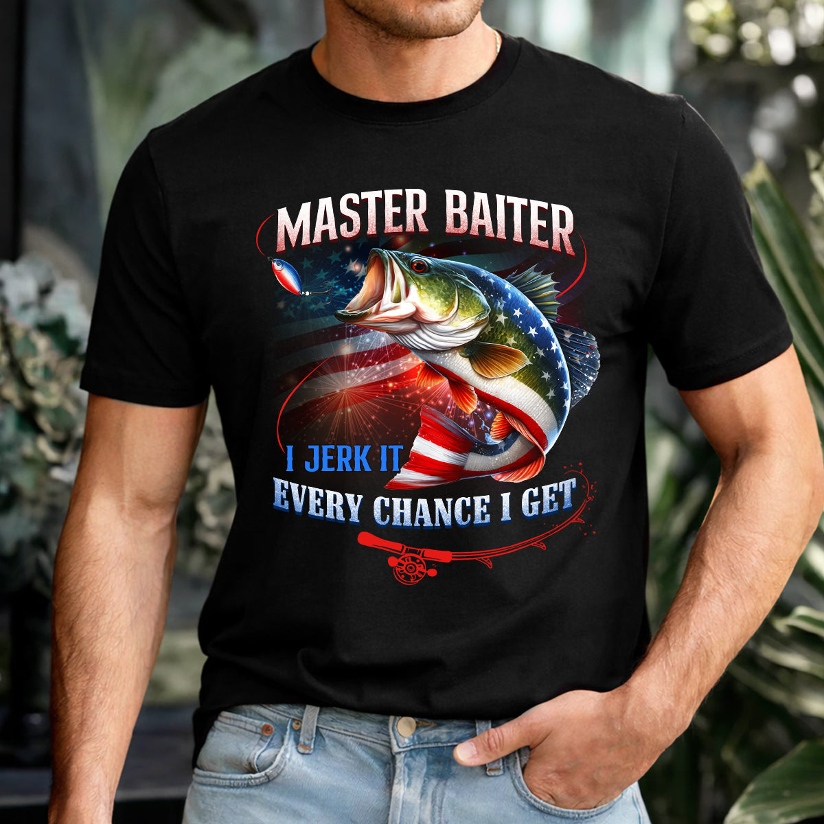 Master Baiter I Jeark It Every Chance I Get Funny Fishing Shirt, 250 Years Patriotic 4th Of July Fishing Tee Shirts