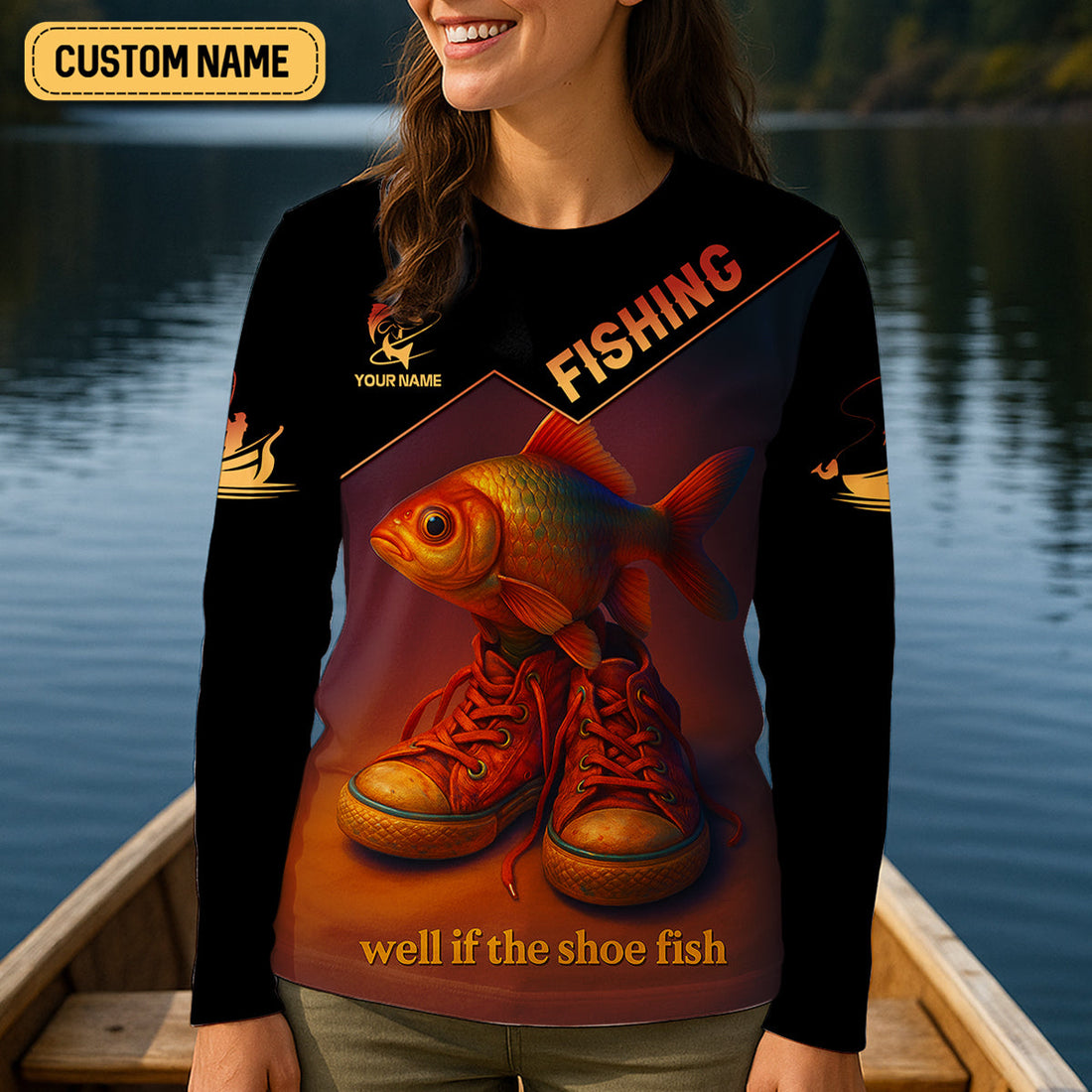 Well If The Shoe Fish Fishing UPF Shirts, Personalized Fishing Shirt For Women, Female Fishing Shirts