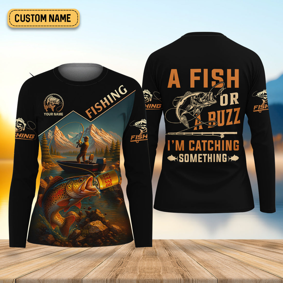 A Fish Or A Buzz I'm Catching Something Fishing UPF Shirts, Performance Fishing Shirts, Women Fishing Shirt