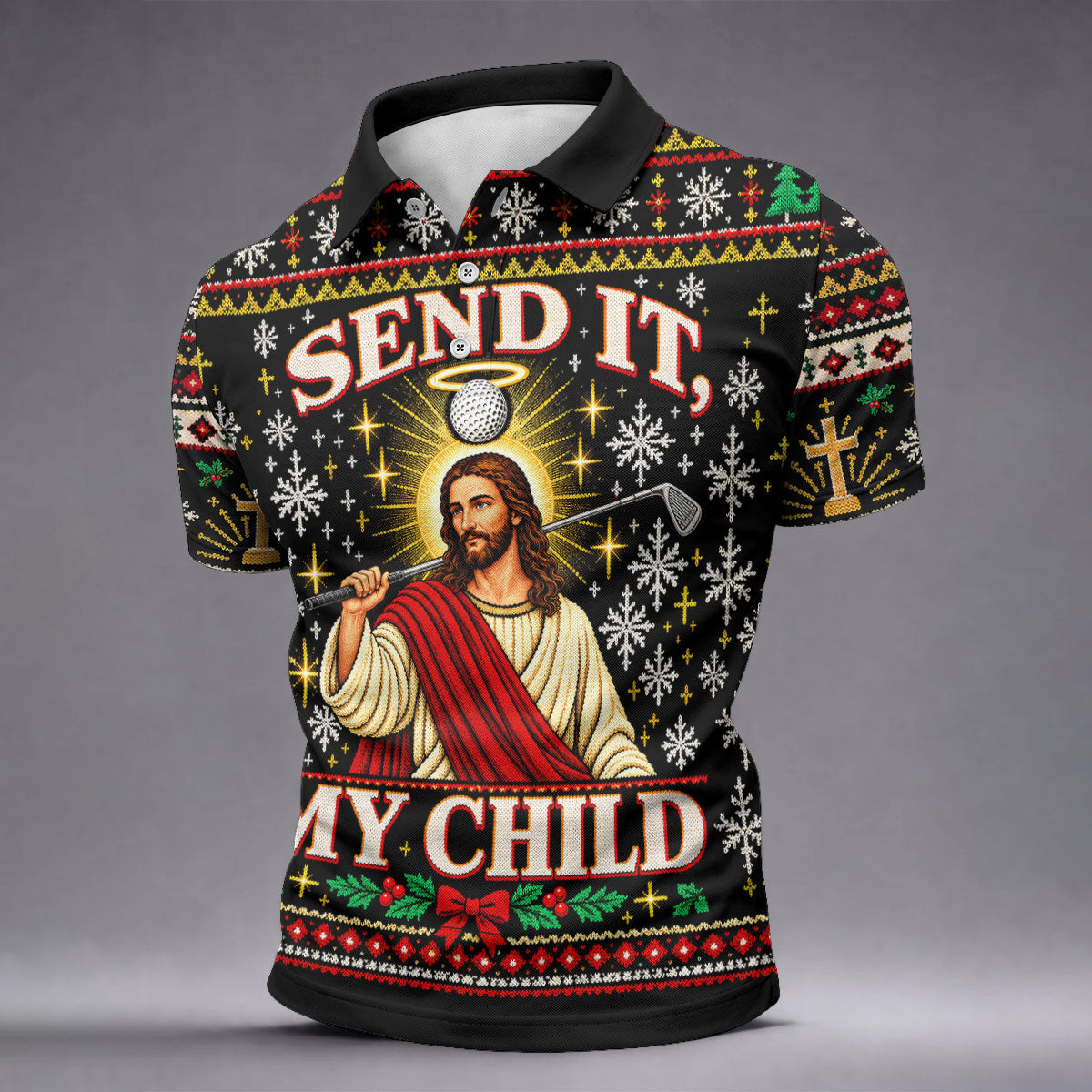 Send It My Child Jesus Christmas Golf Shirt, Mens Golf Polo, Mens Holiday Golf Shirts