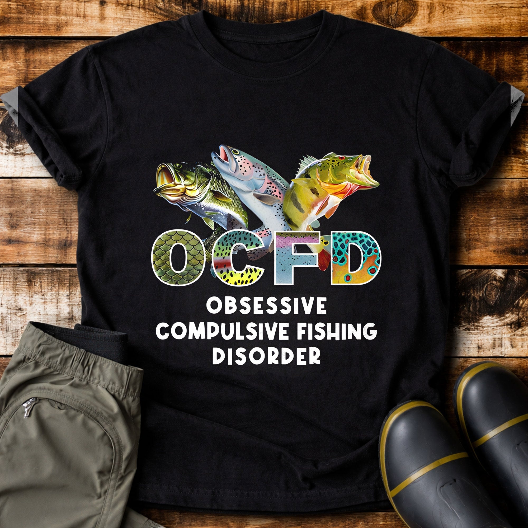 Obsessive Compulsive Fishing Disorder Funny Fishing Shirt, Fishing Tee Shirts, Men's Fishing Shirt