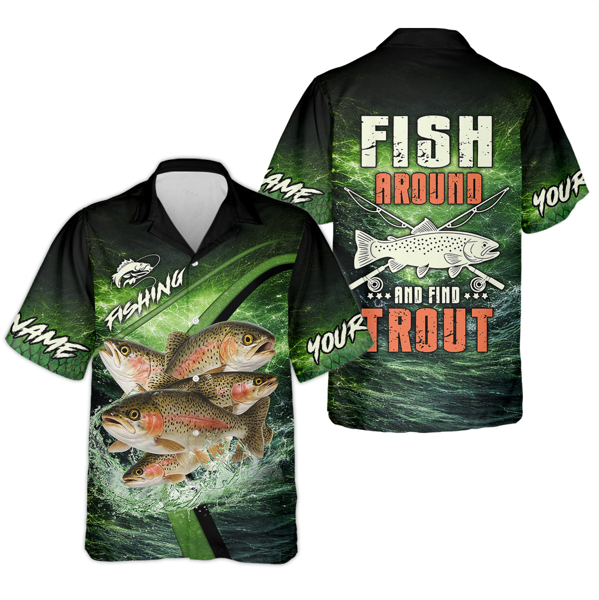 Fish Around And Find Trout Fishing UPF Shirt – Trout Fishing Shirt, Funny Fishing Shirt for Men