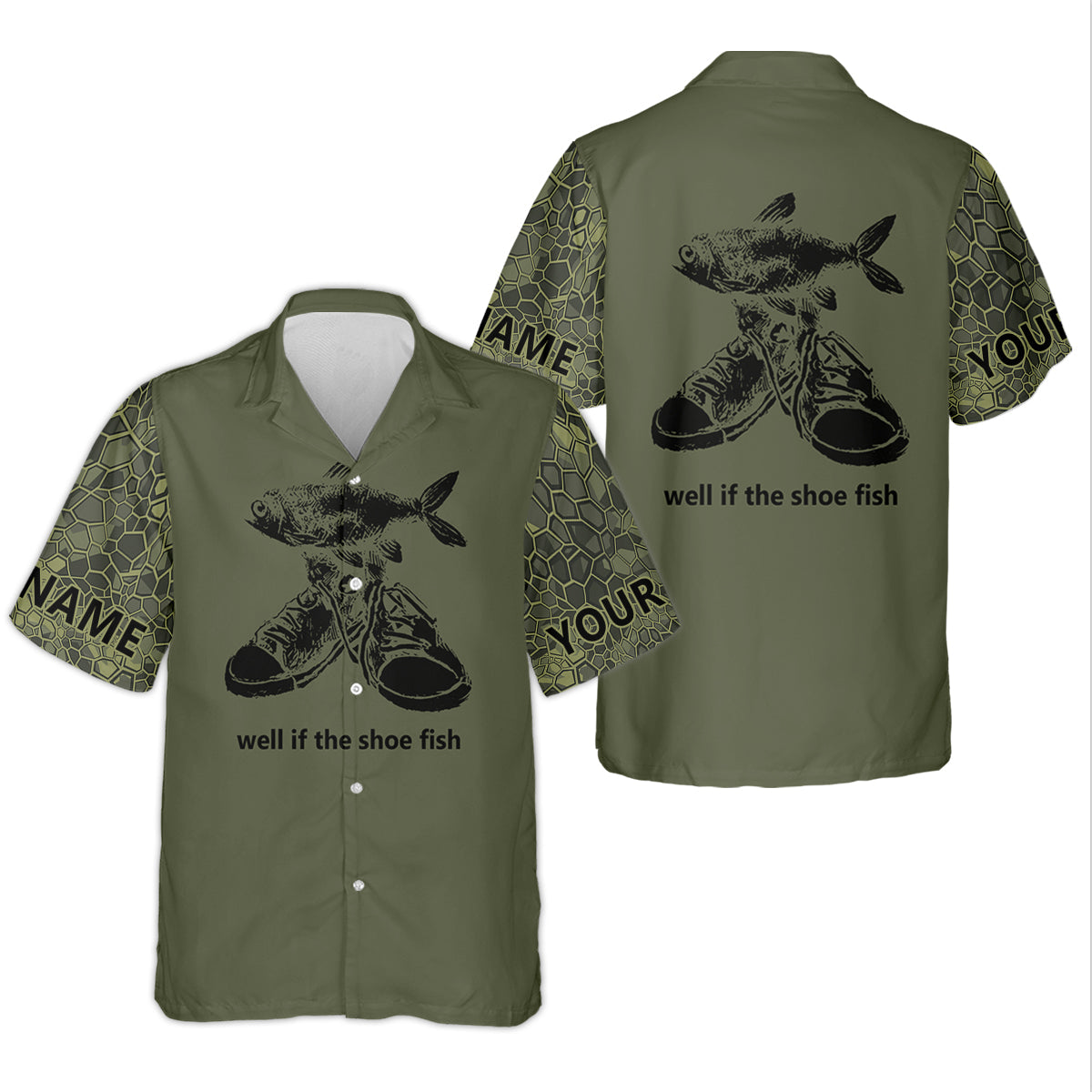 Well If The Shoe Fish Green Camo Funny Fishing Shirt, Fishing UPF Shirts, Fishing Shirt For Women