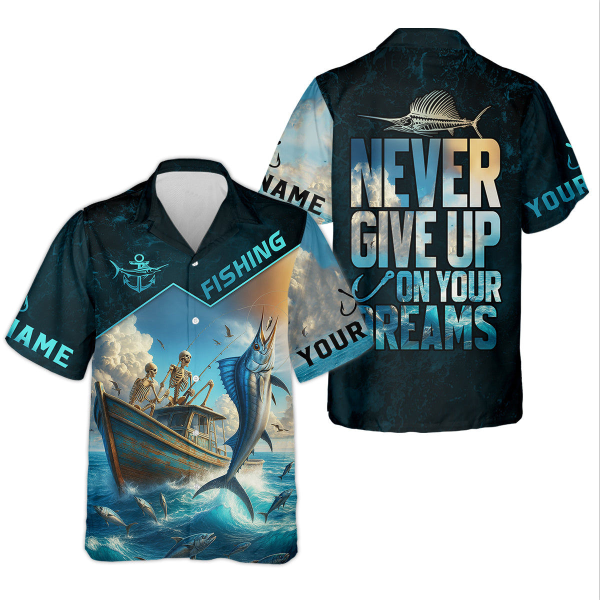 Never Give Up On Your Dreams Funny Skeleton Fishing UPF Shirts, Fishing Shirt For Women