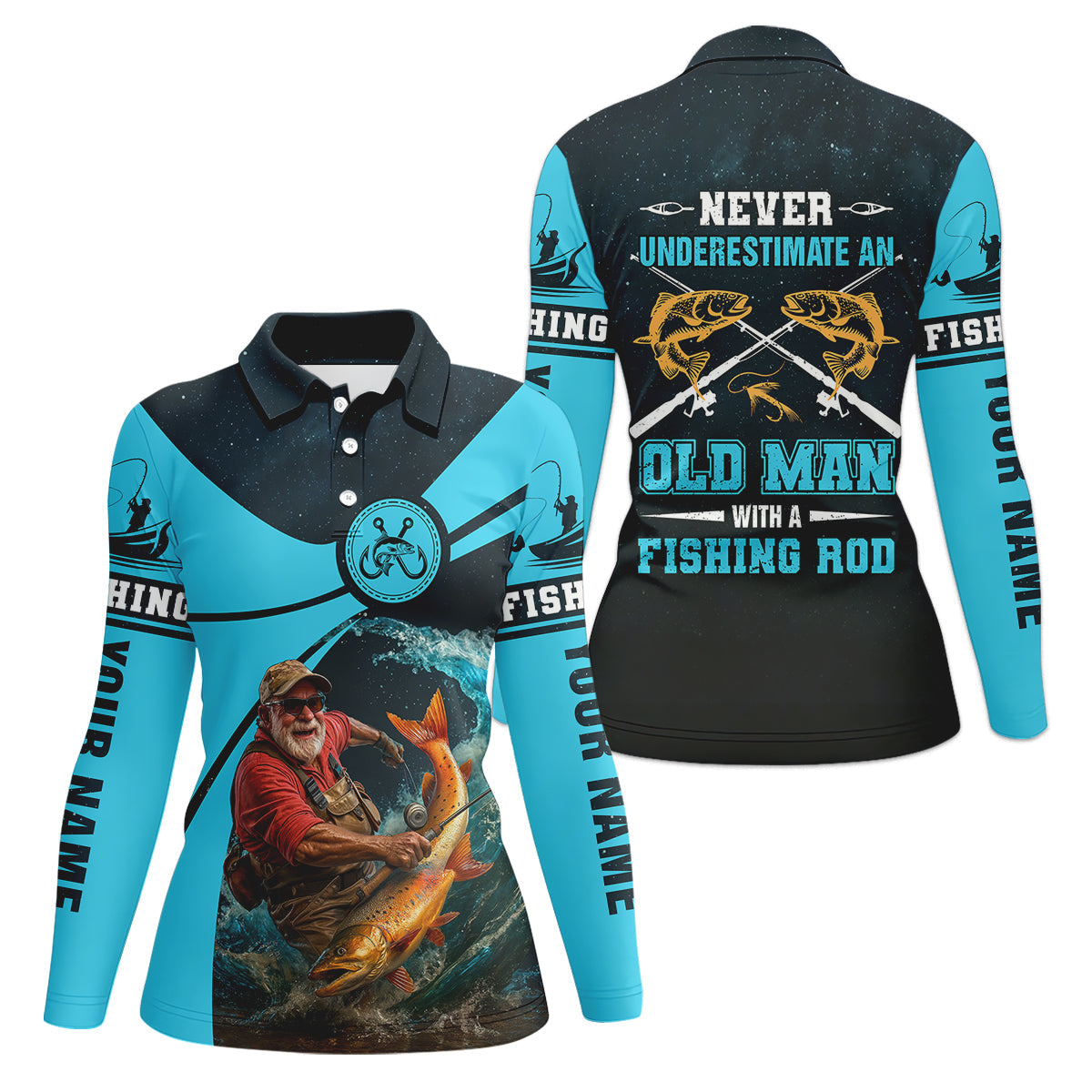 Never Underestimate An Old Man With A Fishing Rod Custom Name UPF Shirts, Women Fishing Shirt