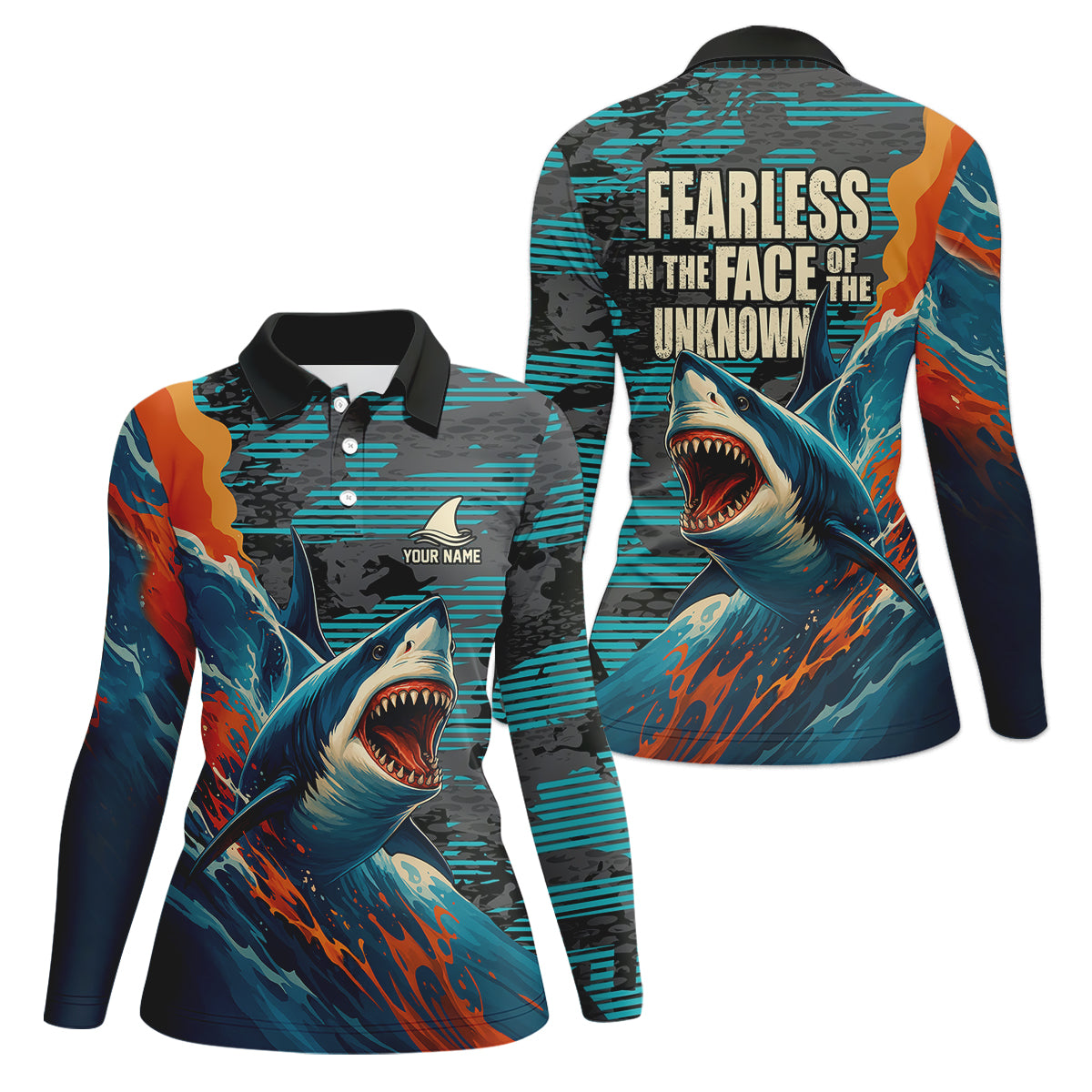 Shark Fishing Shirt, Fearless In The Face Of The Unknown Fishing UPF Shirts, Female Fishing Shirts
