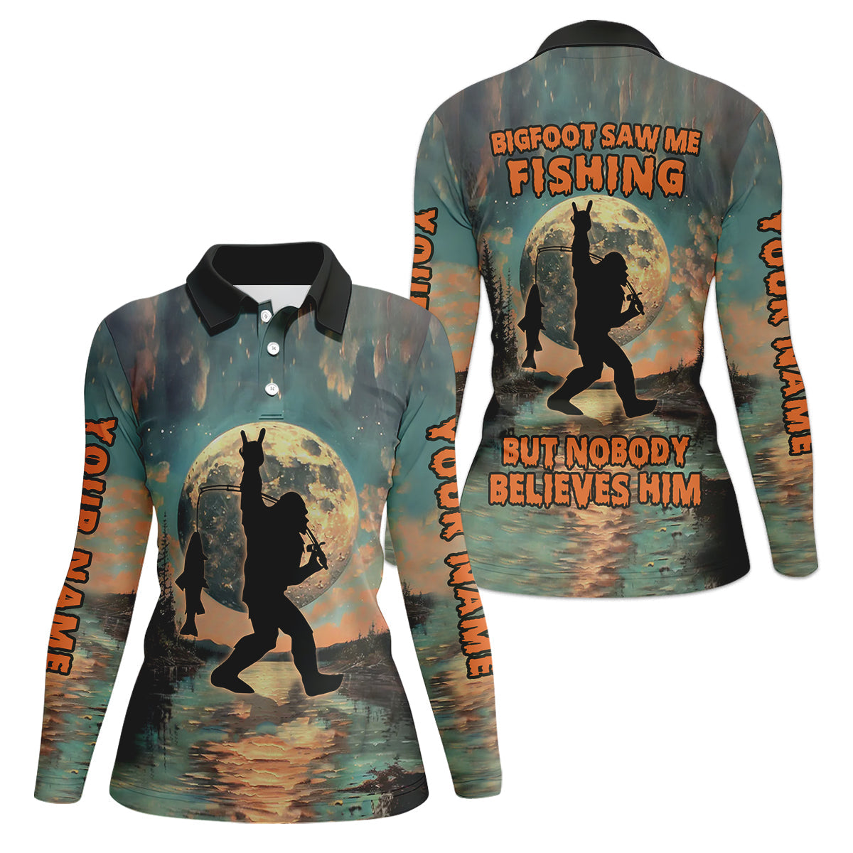 Bigfoot Saw Me Fishing But Nobody Believes Him Funny Sasquatch Fishing Women SPF Shirt