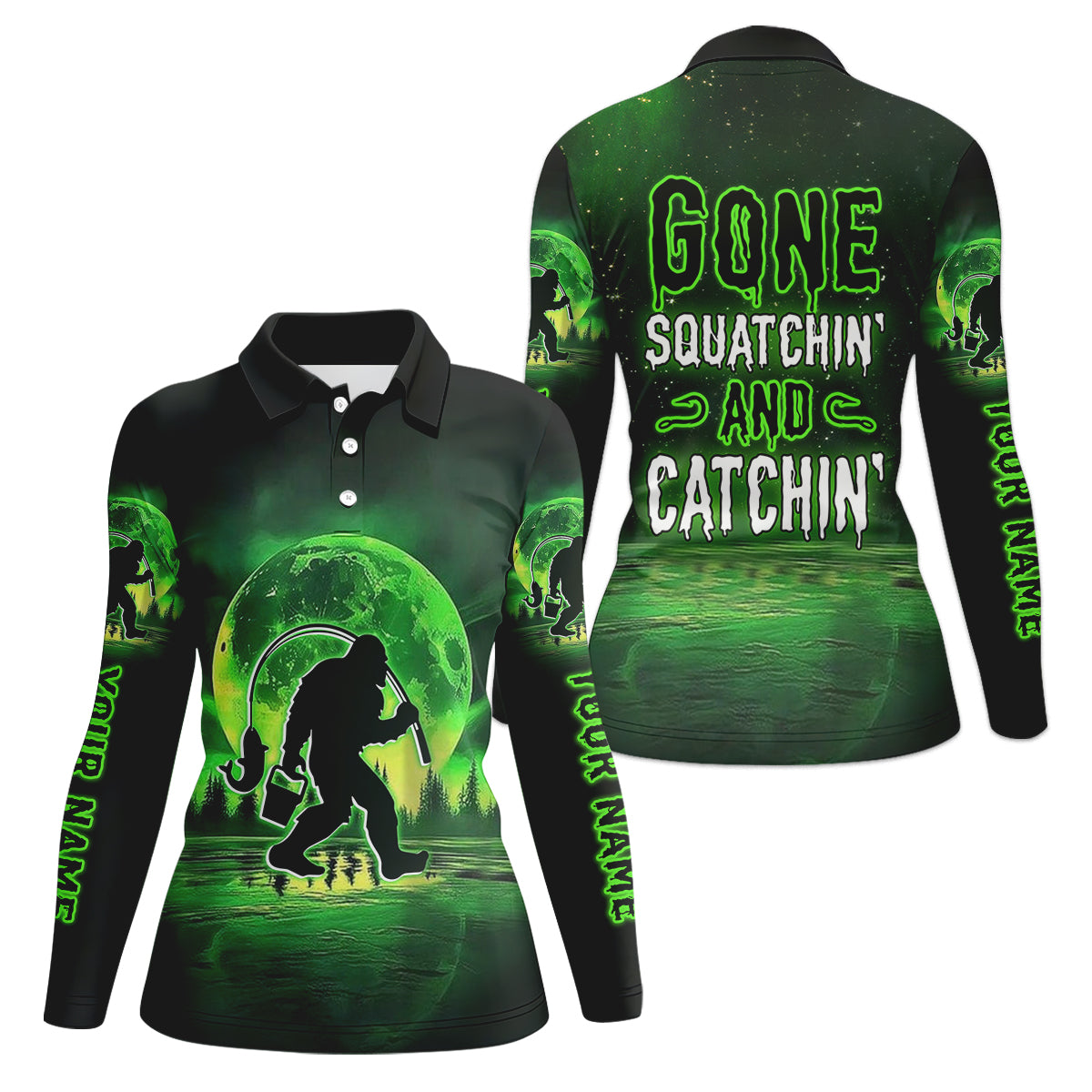 Gone Squatchin And Catchin Neon Green Color Funny Fishing Shirt, Women SPF Shirt, Female Fishing Shirts