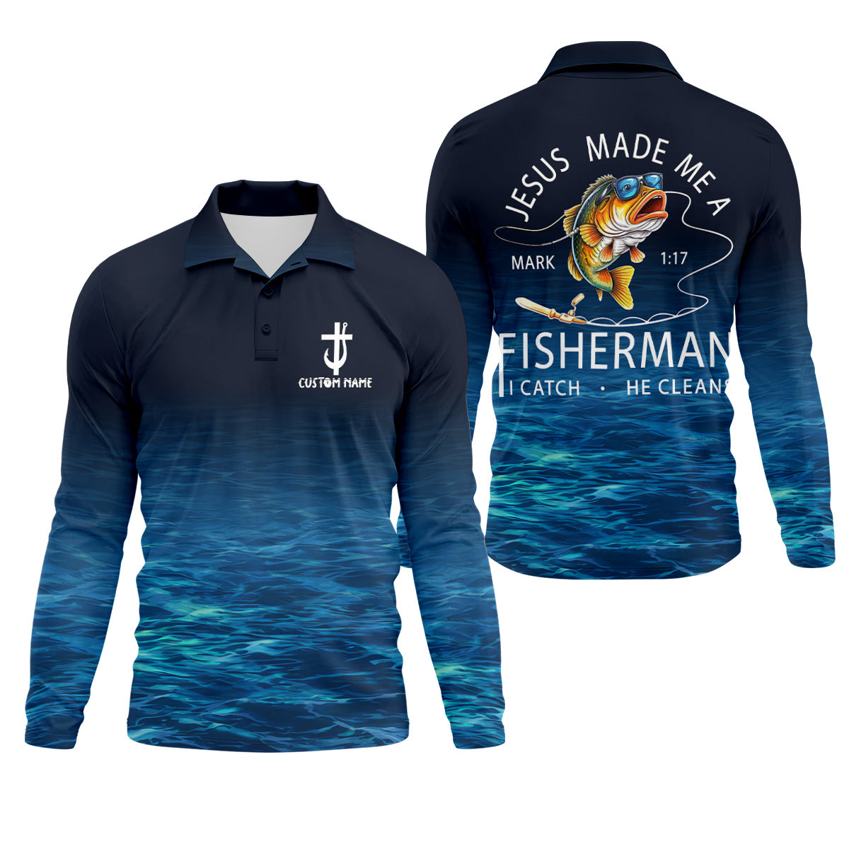 Made A Fisherman – Christian Fishing Shirt, Fishing UPF Shirts, Funny Fishing Shirt