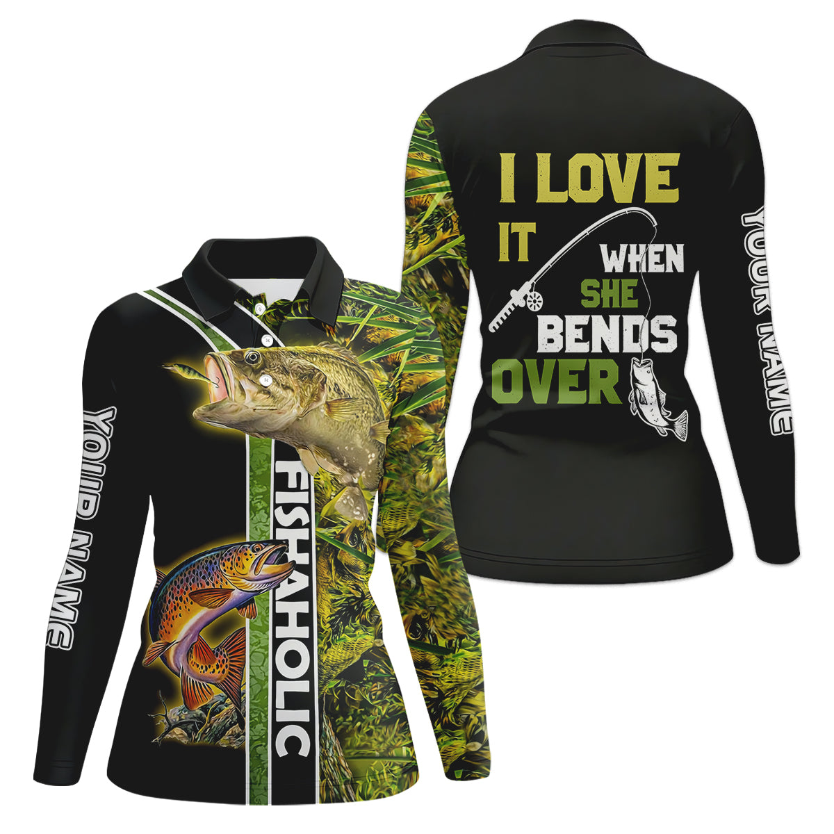 I Love It When She Bends Over Fishaholic Funny Fishing Shirt, Fishing UPF Shirts, Fishing Shirt For Women