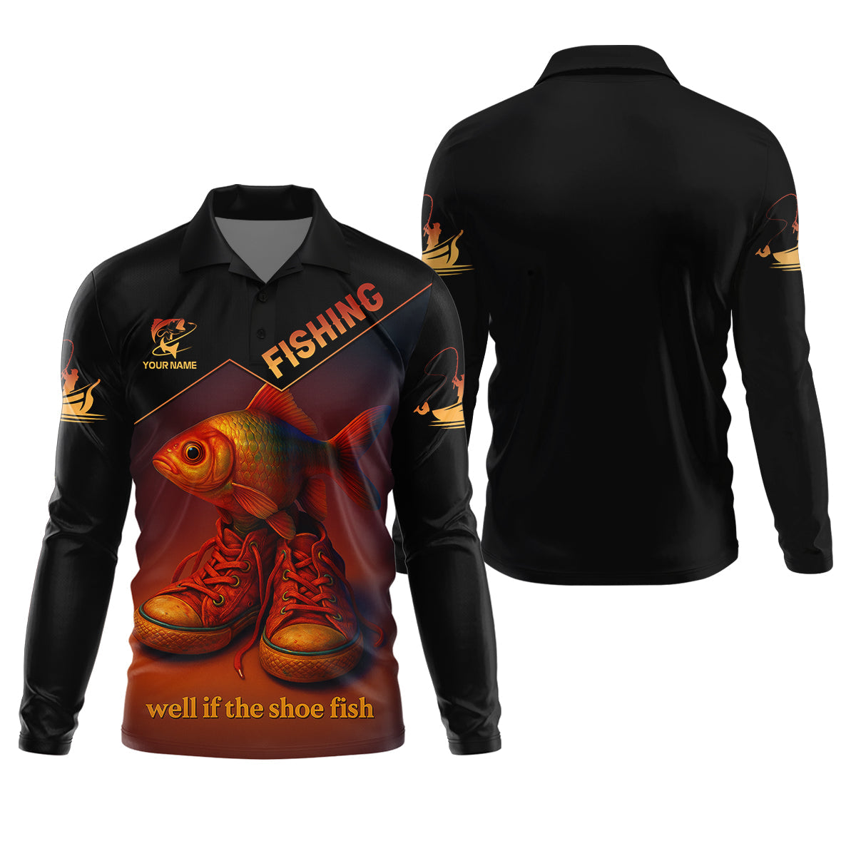 Well If The Shoe Fish Fishing UPF Shirt, Personalized Fishing Shirt For Men, Fishing Shirts For Men
