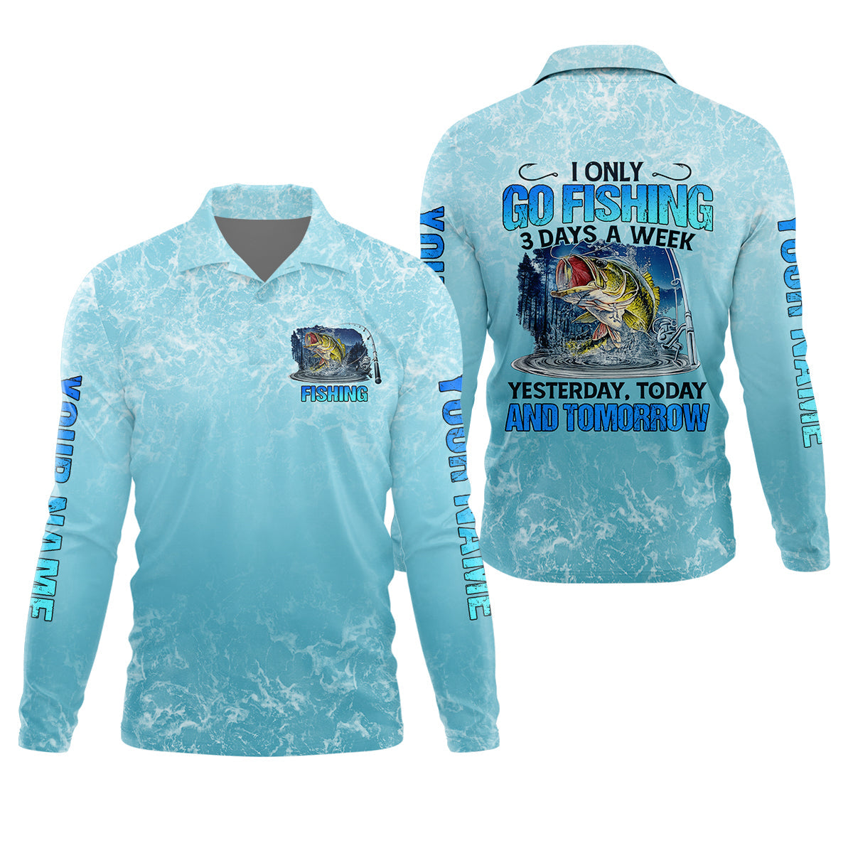 Personalized Fishing Shirt, Custom Name Fishing T-Shirt, I Only Go Fishing 3 Days a Week Fisherman Gift Fishing Shirt for Men, Go Fishing 3 Days a Week, Fishing Gifts For Men