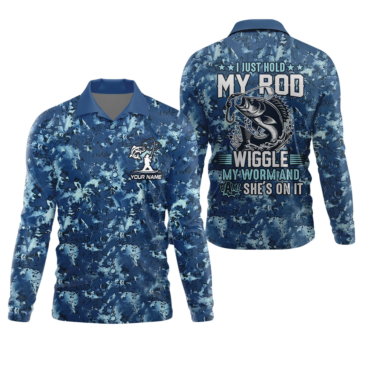 I Just Hold My Rod Wiggle My Worm And Bam! She's On It Funny Fishing Shirt, SPF Shirt For Men, Gift For Fisherman