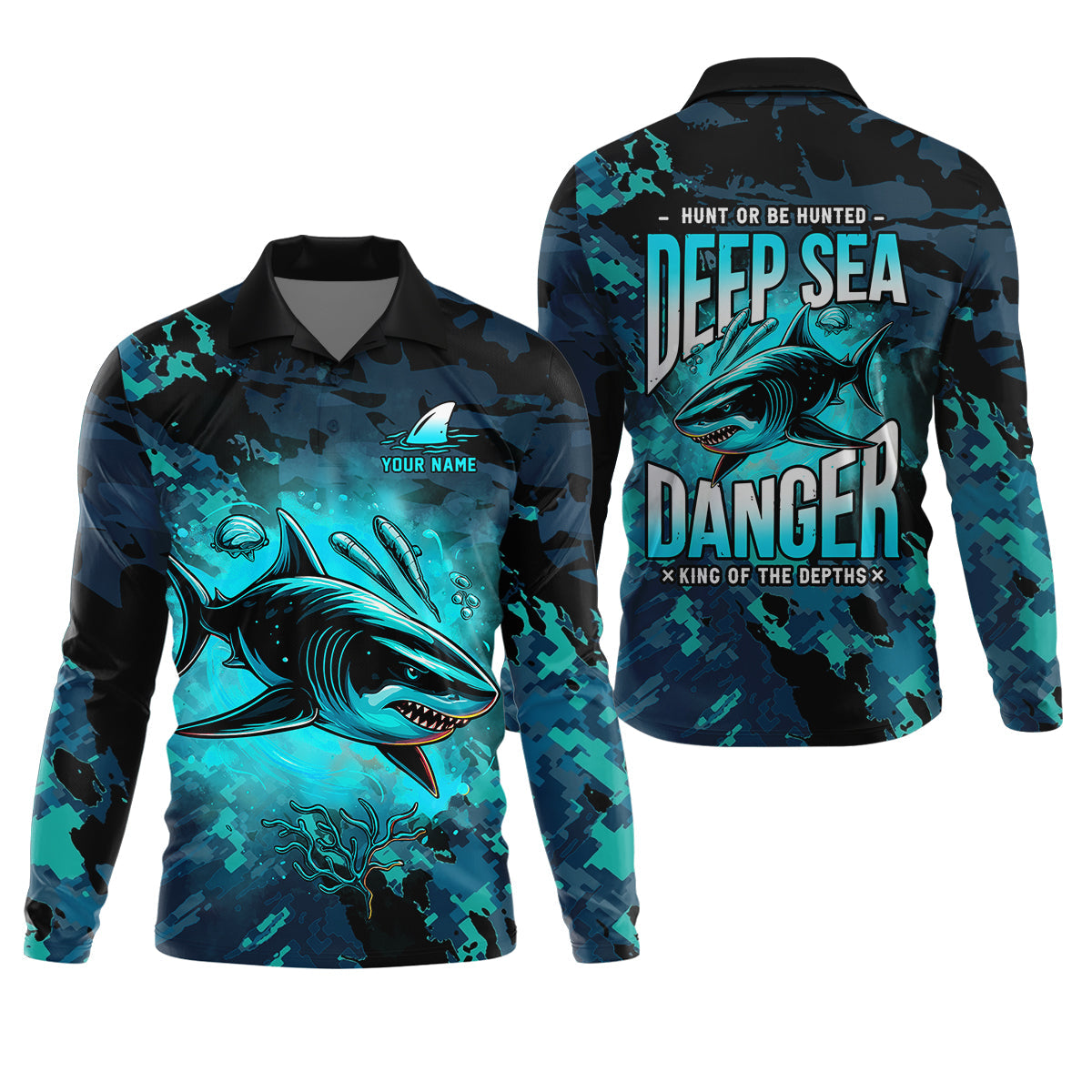 Hunt or Be Hunted Deep Sea Danger Performance Fishing Shirts, Fishing Gifts For Men, Men's Fishing Shirt