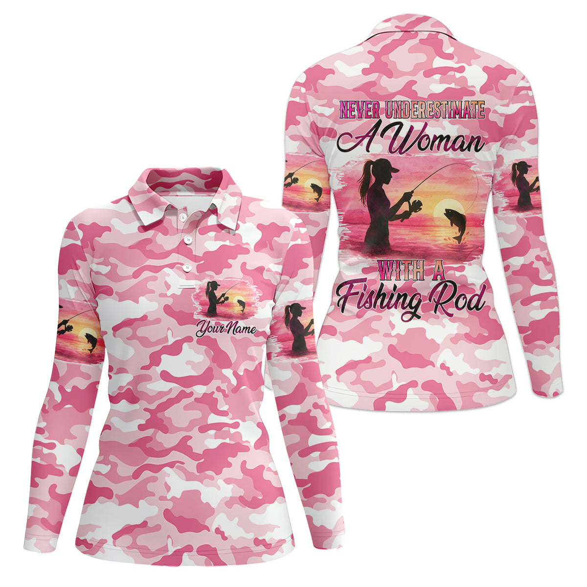 Never Underestimate A Women With A Fishing Rod Women's Pink Camo Fishing UPF Shirts, Female Fishing Shirts