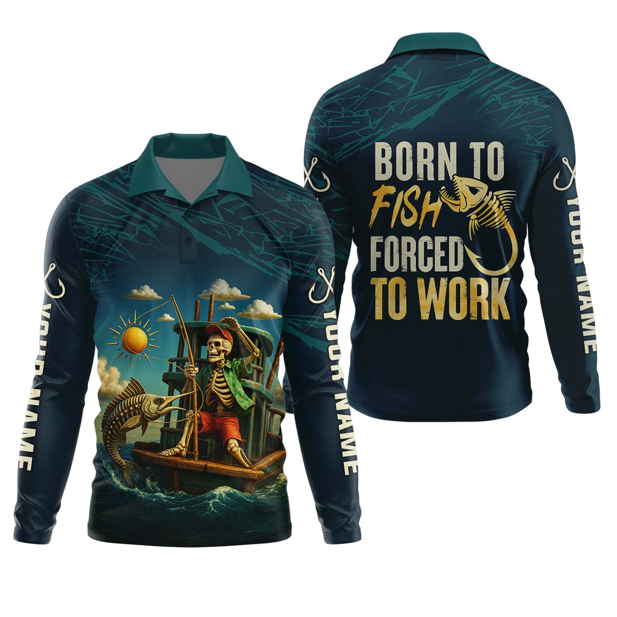 Born To Fish Forced To Work Funny Skeleton Fishing UPF Shirts, Presents For Fishermen, Men's Fishing Shirt