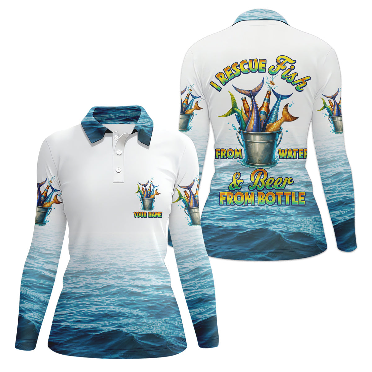 I Rescue Fish From Water And Beer From Bottle Fishing UPF Shirts, Fishing Shirt For Women, Female Fishing Shirts
