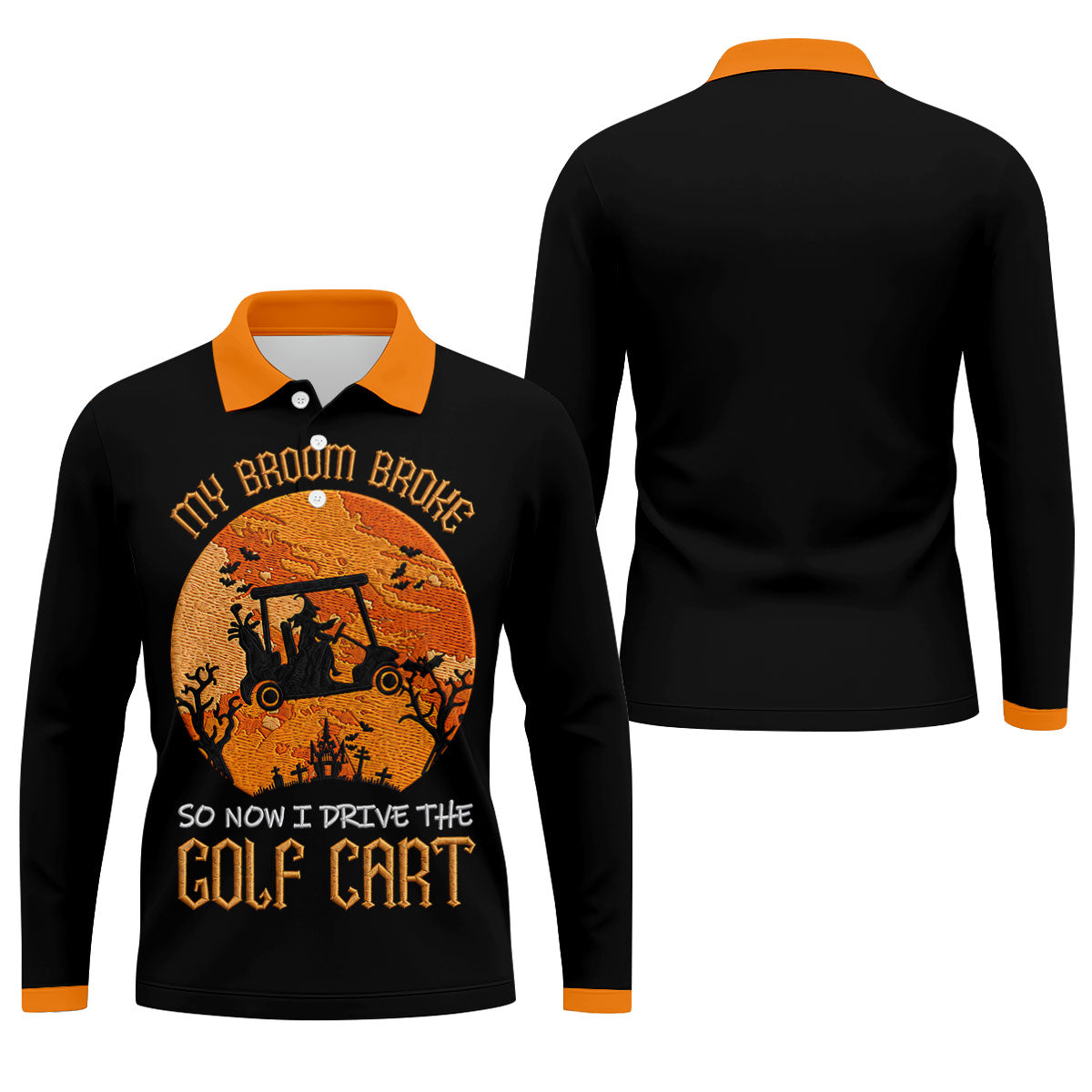 Broom Broke Now I Drive Golf Cart Halloween Polo Shirt, Mens Golf Polo, Mens Polo Shirts