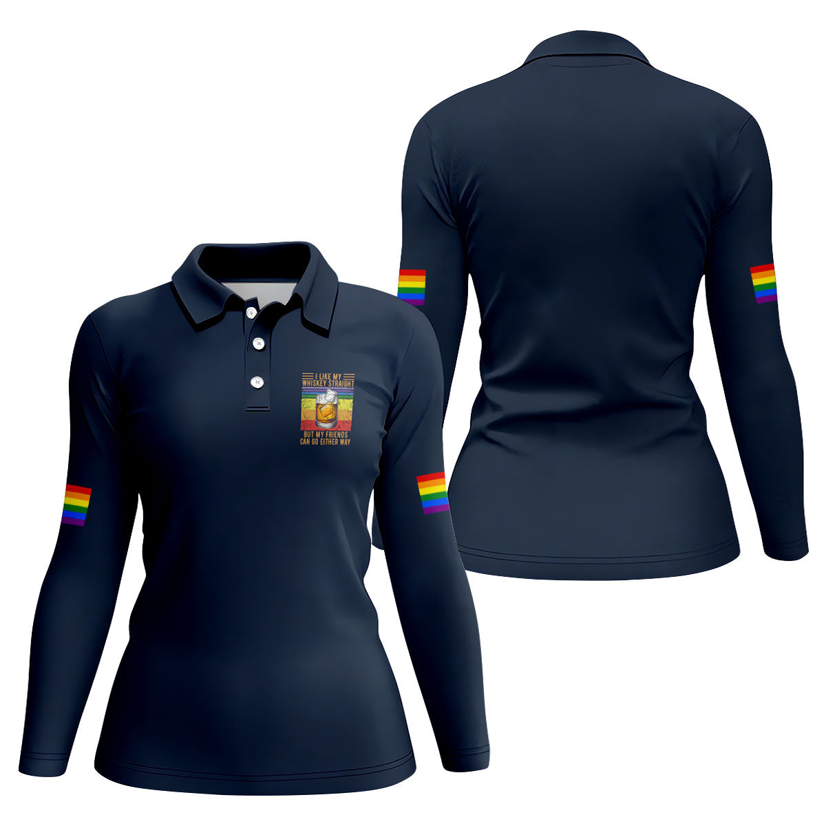 I Like My Whiskey Straight LGBT Pride Month Fun Women's Golf Shirts, LGBT Support Pride Shirt