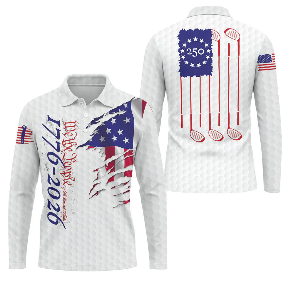 We The People Golf Tops For Men, 250 Years Of America Golf Shirt, 4th Of July Polo ShirtFor Men