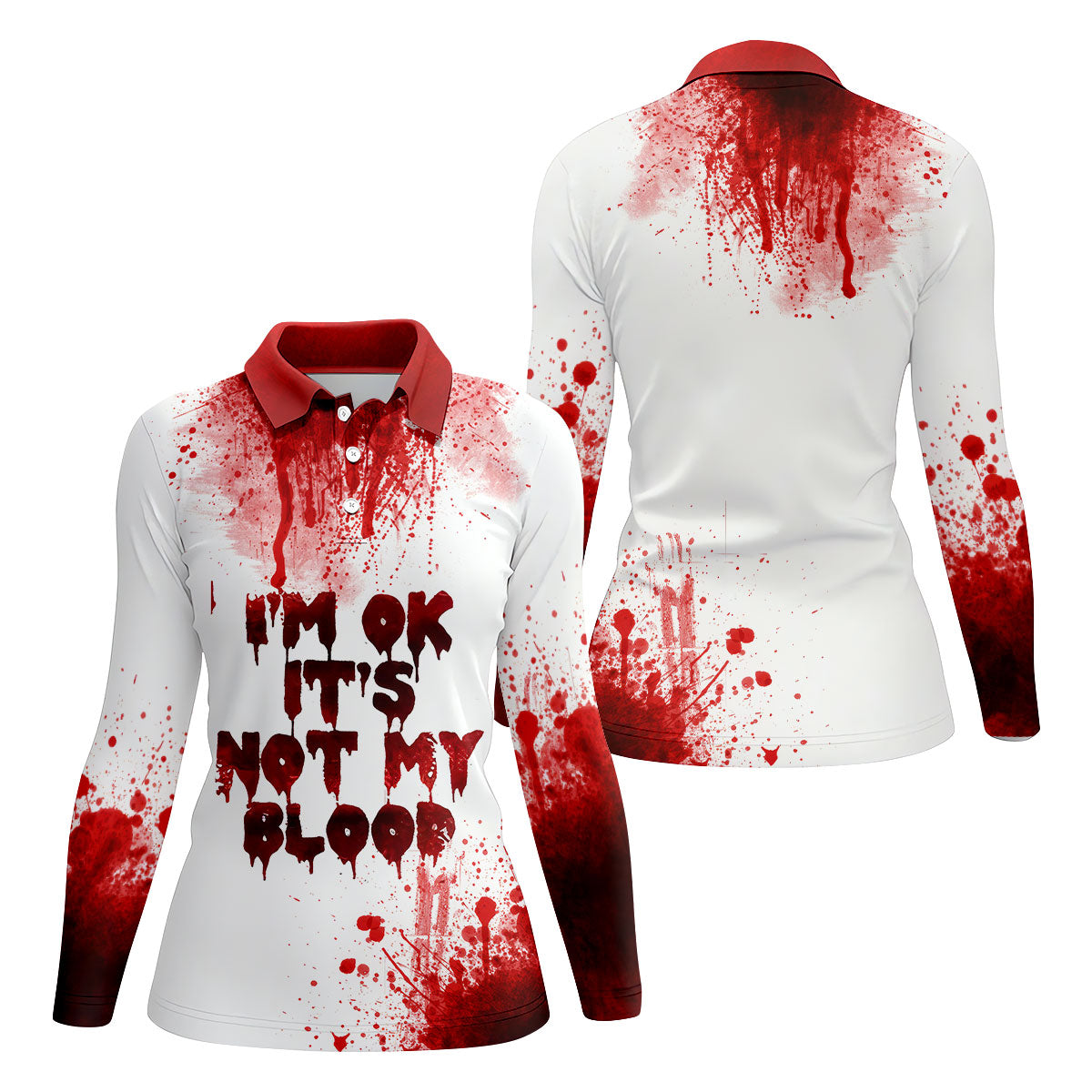 It's OK It's Not My Blood Halloween Blood Splatter Women Golf Top, Horror Blood Ladies Golf Polos