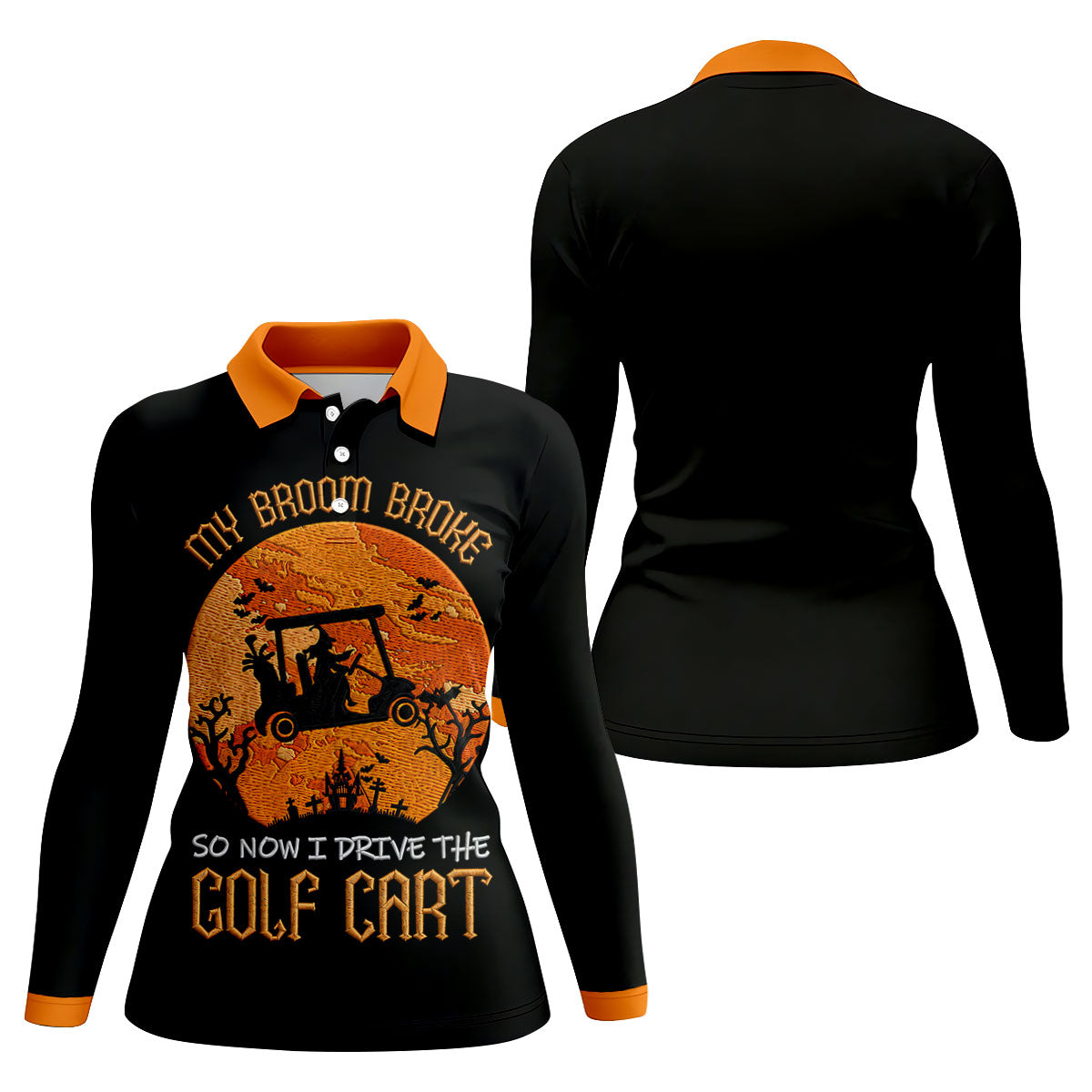 Broom Broke Now I Drive Golf Cart Halloween Polo Shirt, Women’s Golf Polo, Ladies Golf Top