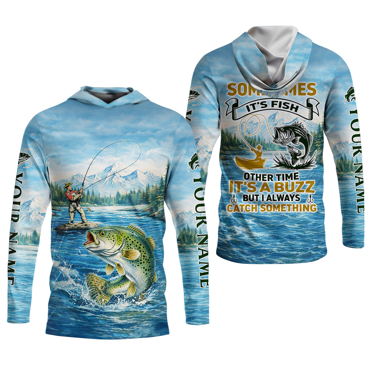 Sometimes It’s Fish, Sometimes It’s a Buzz Fishing Shirt, Fishing UPF Shirts, Funny Fishing Shirt