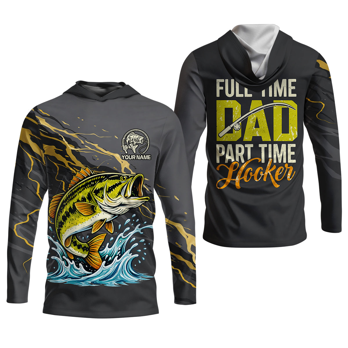 Full Time Dad – Part Time Hooker Fishing Shirt, Fishing UPF Shirts, Funny Fishing Shirt