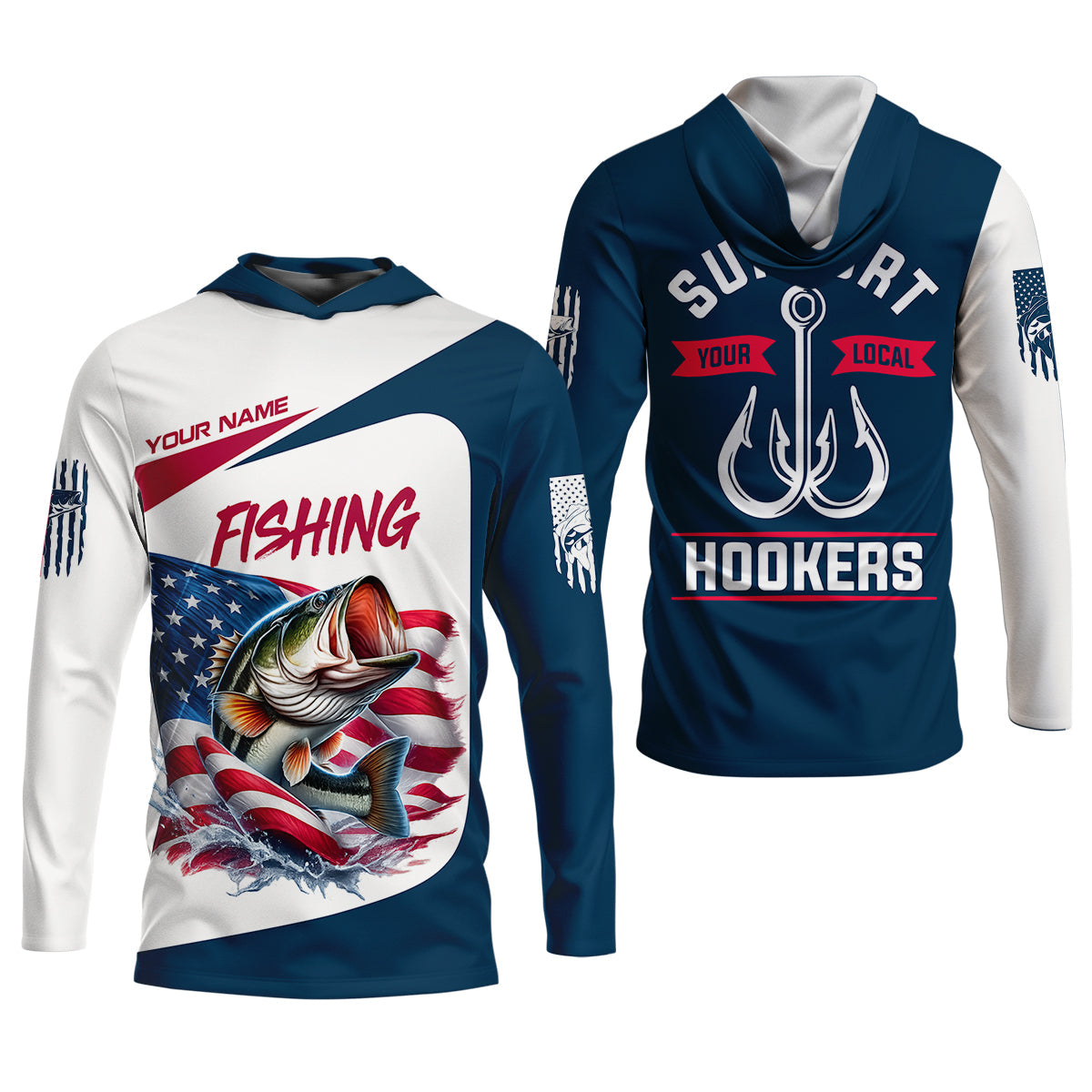 Support Your Local Hookers – Patriotic Fishing Shirt, Fishing UPF Shirts, Funny Fishing Shirt