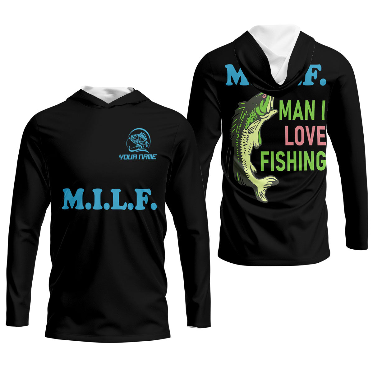 MILF Man I Love Fishing Fishing UPF Shirts, Funny Fishing Shirt, Custom Fishing Shirt, Fishing Shirts For Men