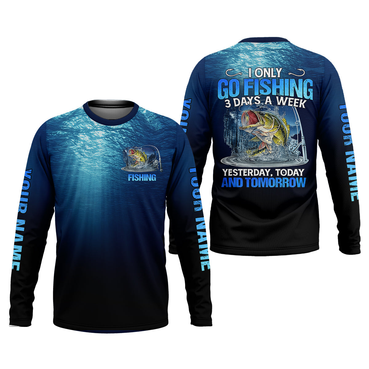 Personalized Funny Bass Fishing Shirt, Go Fishing 3 Days A Week Shirt, Fishing UPF Shirts