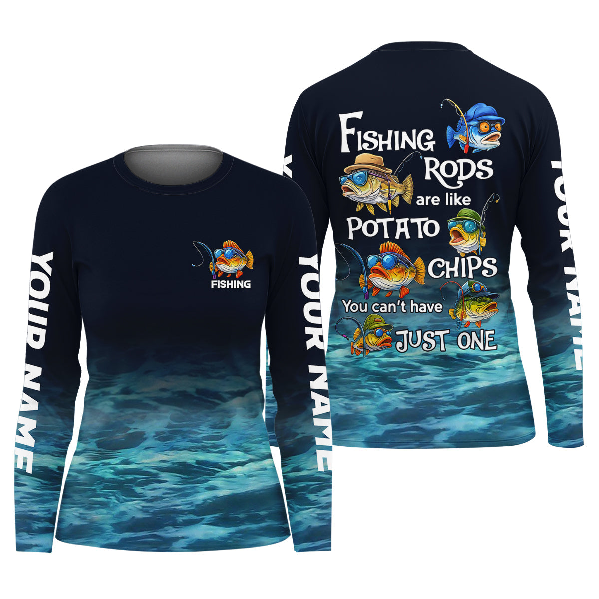 Fishing Rods Are Like Potato Chips Funny Fishing Shirt, Women SPF Shirt, Fishing Shirt For Women