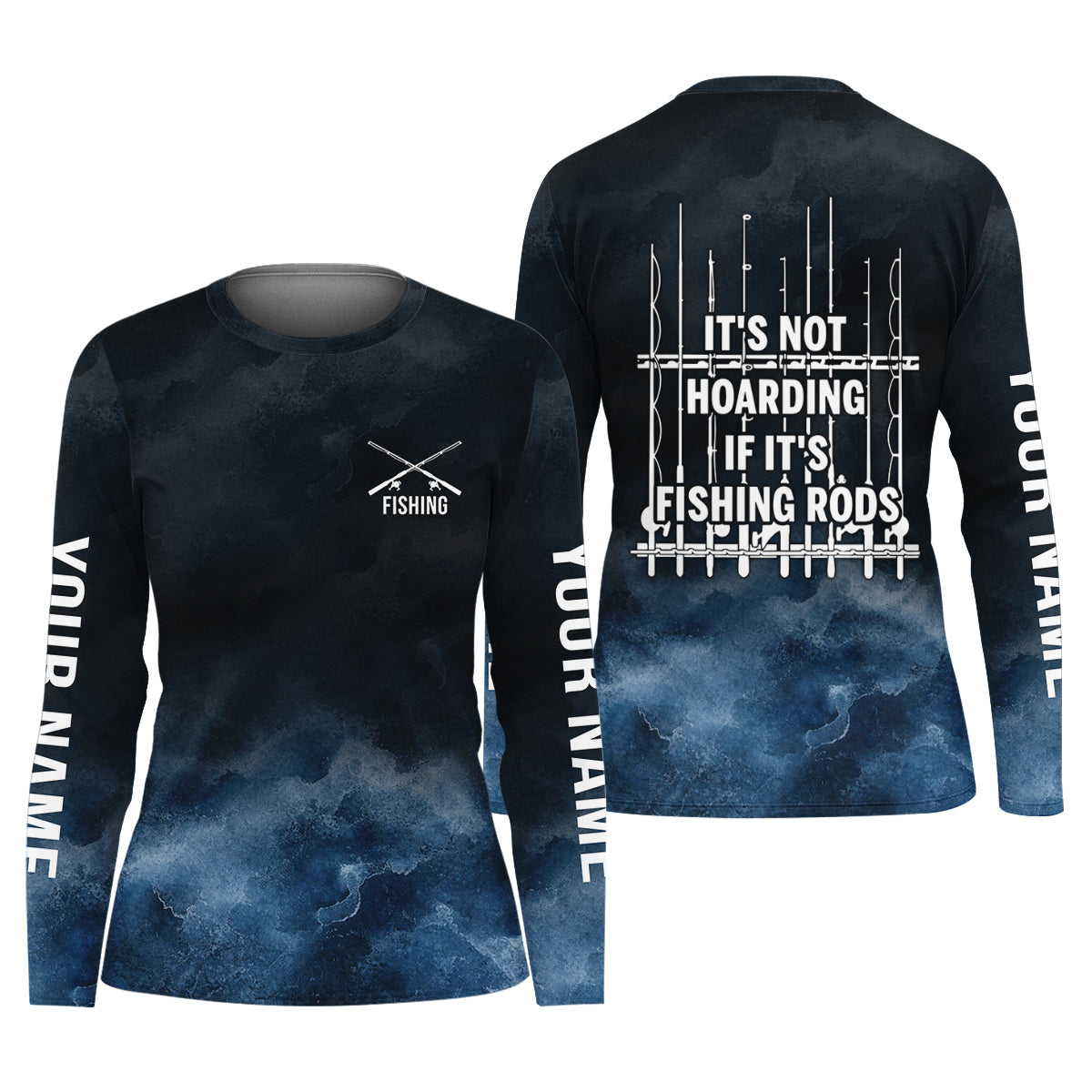 It's Not Hoarding If It's Fishing Rods Funny Fishing Shirt, Fishing UPF Shirts, Women Fishing Shirt