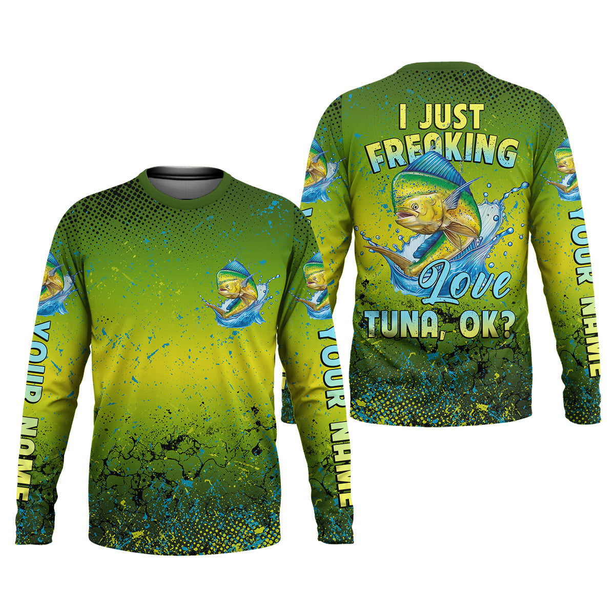 I Just Freaking Love Tuna Custom Name Fishing UPF Shirts, Gift For Fisherman, Men's Fishing Shirt