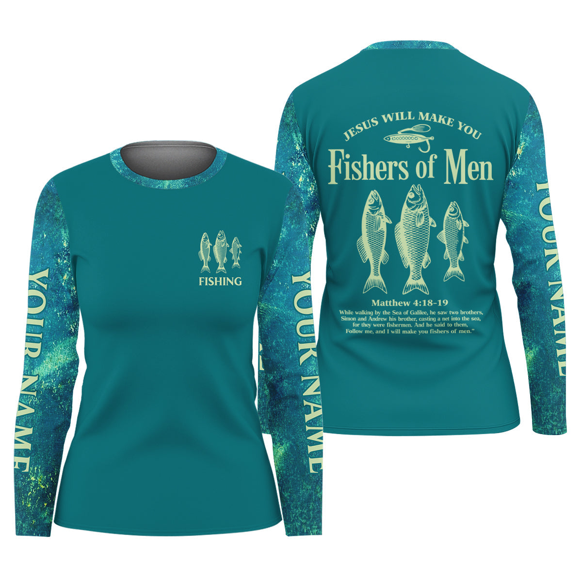 Jesus Will Make You Fishers Of Men Christian Fishing UPF Shirts, Funny Fishing Shirt, Women Fishing Shirt
