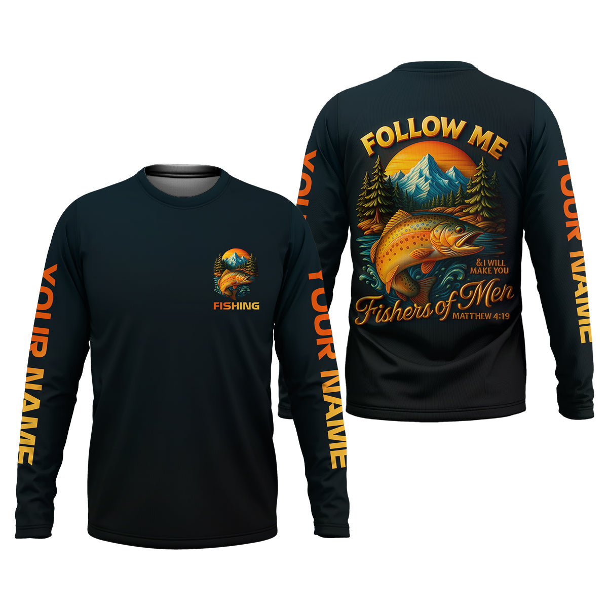 I Will Make You Fishers Of Men Fishing UPF Shirt, Personalized Fishing Shirt For Men, Fishing Shirts For Men