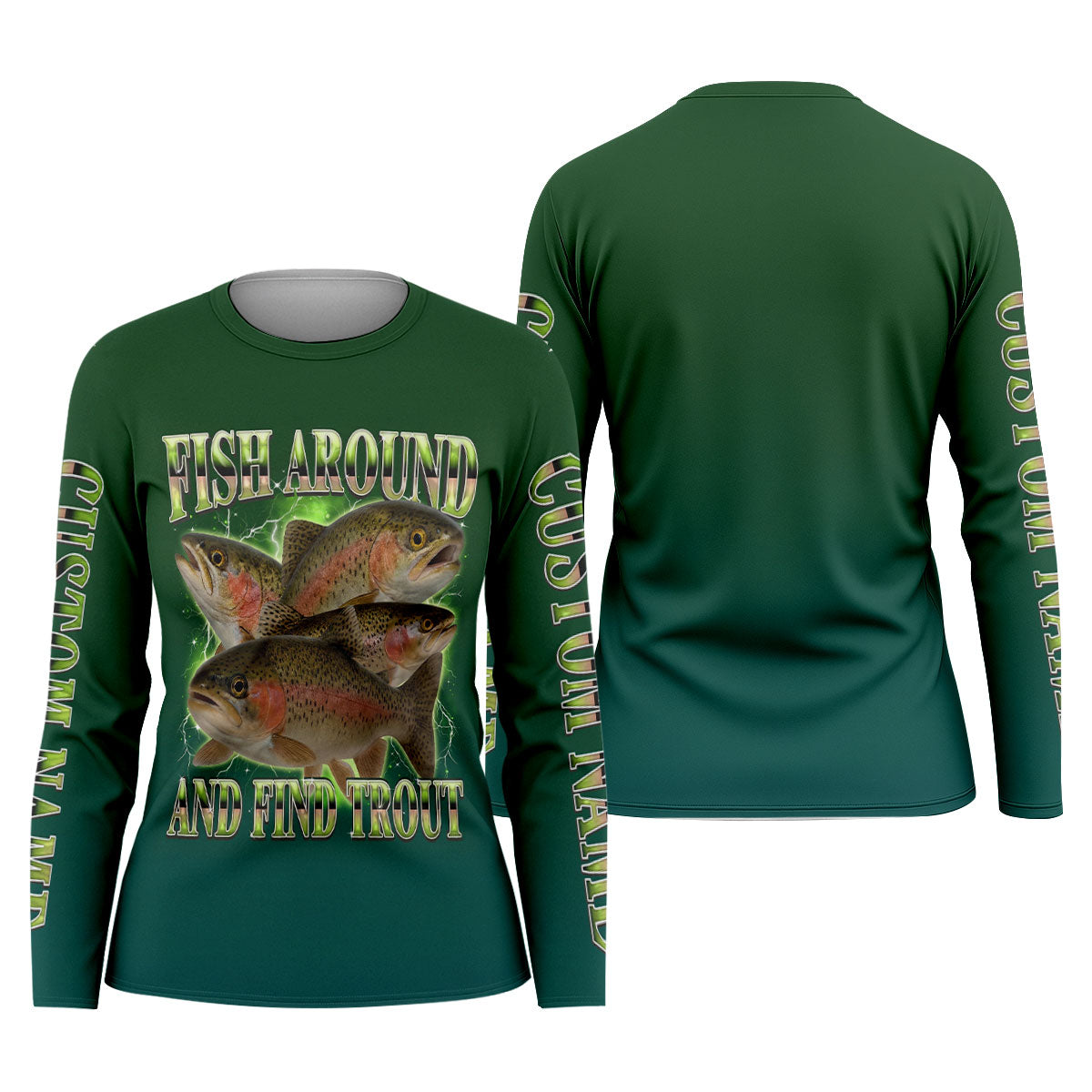 Fish Around And Find Trout Fishing UPF Shirts, Funny Fishing Shirt, Fishing Shirt For Women