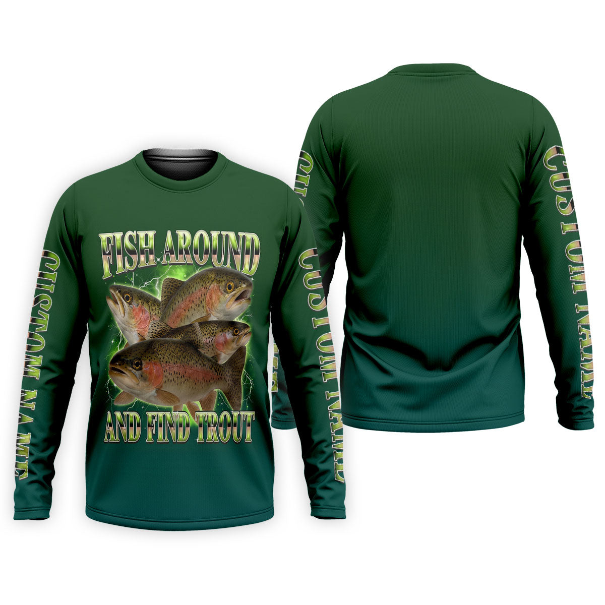 Fish Around And Find Trout Fishing UPF Shirts, Funny Fishing Shirt, Fishing Shirts For Men