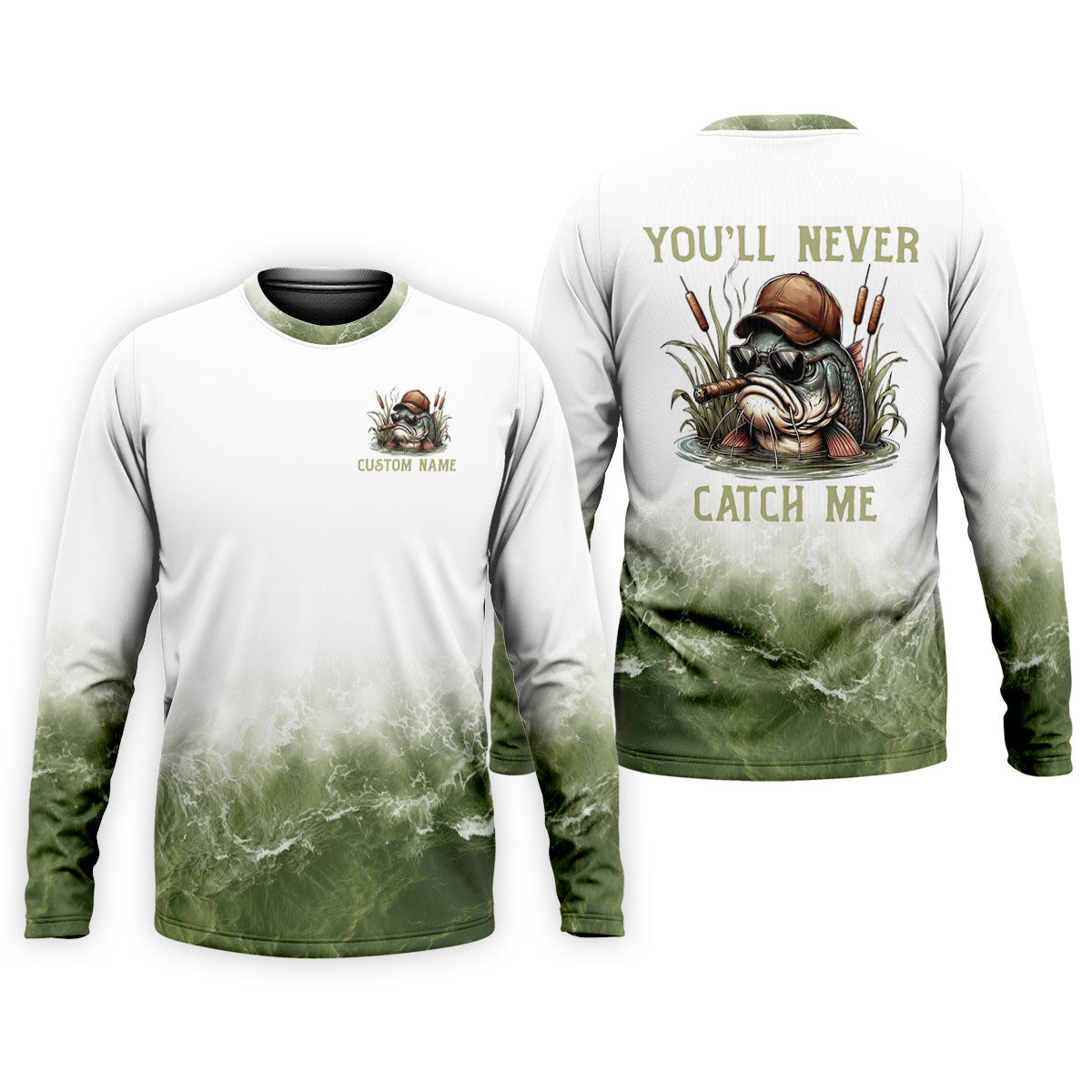 You’ll Never Catch Me, Fishing UPF Shirts, SPF Long Sleeve Shirts, Funny Fishing Shirt, Fishing Shirts For Men