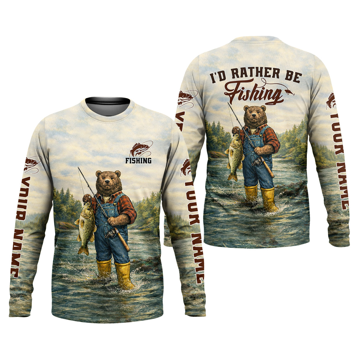 I’d Rather Be Fishing Bear – Outdoor Fishing Shirt, Fishing UPF Shirts, Funny Fishing Shirt